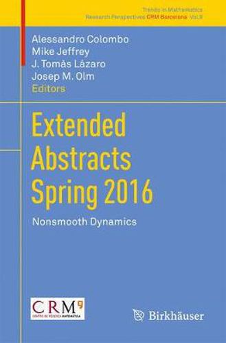 Cover image for Extended Abstracts Spring 2016: Nonsmooth Dynamics