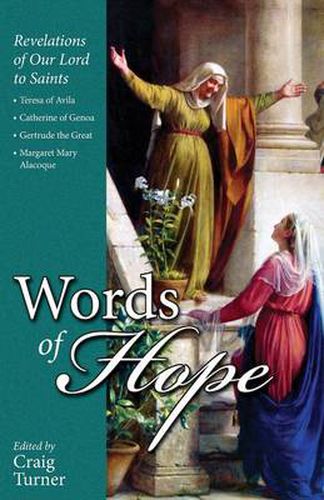 Cover image for Words of Hope: Jesus Speaks Through the Saints