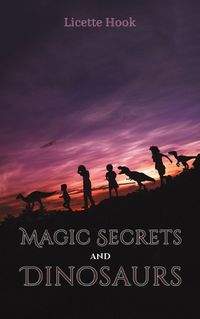 Cover image for Magic Secrets and Dinosaurs
