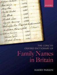 Cover image for The Concise Oxford Dictionary of Family Names in Britain