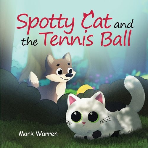 Cover image for Spotty Cat and the Tennis Ball