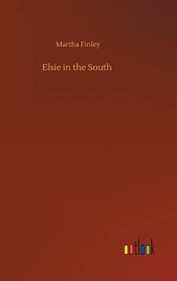 Cover image for Elsie in the South