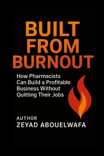 Cover image for Built From Burnout