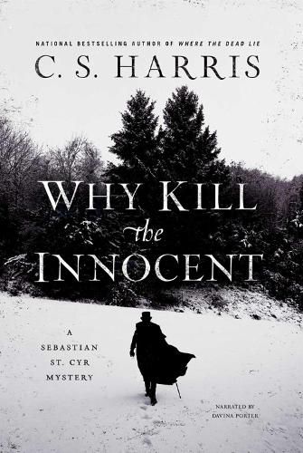 Cover image for Why Kill The Innocent: A Sebastian St. Cyr Mystery
