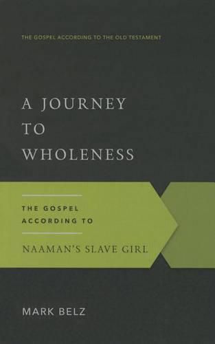 Cover image for Journey to Wholeness, A