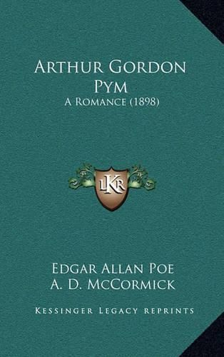 Cover image for Arthur Gordon Pym: A Romance (1898)