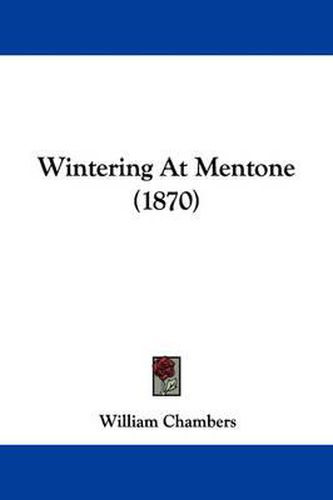 Cover image for Wintering at Mentone (1870)