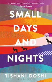 Cover image for Small Days and Nights: Shortlisted for the Ondaatje Prize 2020
