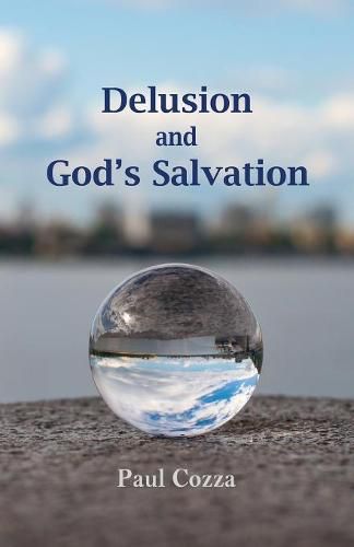 Cover image for Delusion and God's Salvation