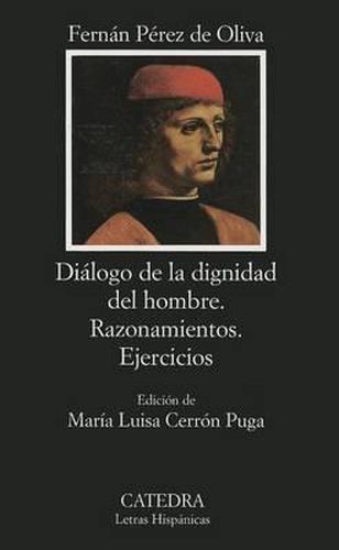 Cover image for Dialogo de La Dignidad del Hombre: Razonamientos; Ejercicios