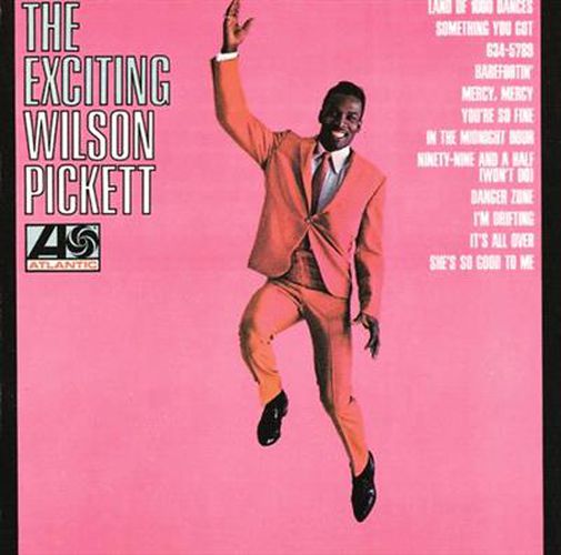 The Exciting Wilson Pickett (Vinyl)
