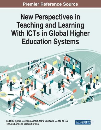 Cover image for New Perspectives in Teaching and Learning With ICTs in Global Higher Education Systems