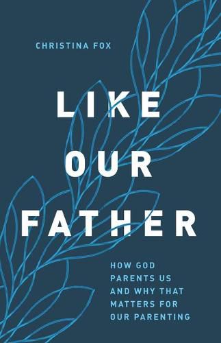 Cover image for Like Our Father