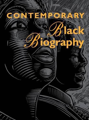 Cover image for Contemporary Black Biography: Profiles from the International Black Community