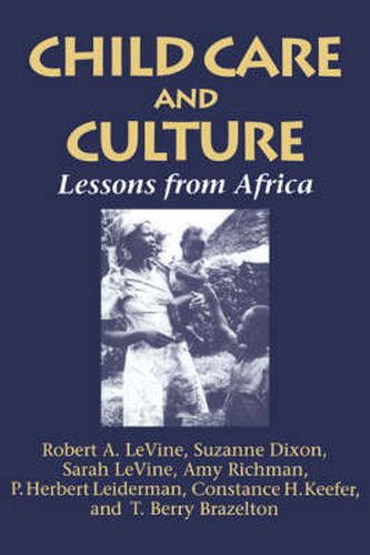 Child Care and Culture: Lessons from Africa