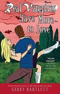 Cover image for Real Vampires Have More to Love