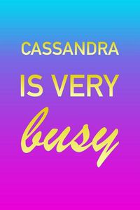 Cover image for Cassandra: I'm Very Busy 2 Year Weekly Planner with Note Pages (24 Months) - Pink Blue Gold Custom Letter C Personalized Cover - 2020 - 2022 - Week Planning - Monthly Appointment Calendar Schedule - Plan Each Day, Set Goals & Get Stuff Done