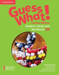 Cover image for Guess What! Level 3 Student's Book and Workbook A with Online Resources Combo Edition