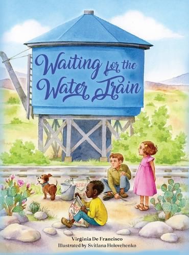 Cover image for Waiting for the Water Train