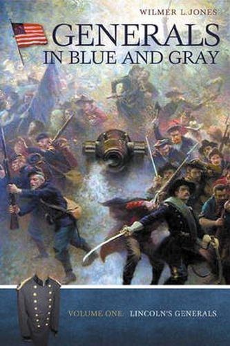 Cover image for Generals in Blue and Gray [2 volumes]