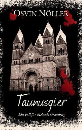 Cover image for Taunusgier: Ein Fall fur Melanie Gramberg