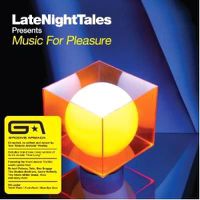 Cover image for Late Night Tales Music For Pleasure *** Vinyl