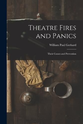 Cover image for Theatre Fires and Panics