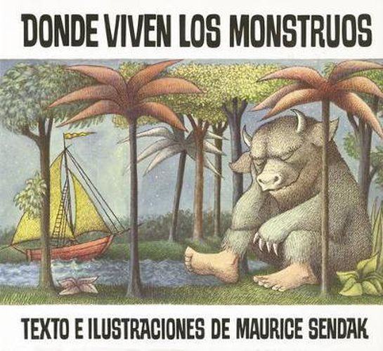 Donde Viven Los Monstruos: Where the Wild Things Are (Spanish Edition)