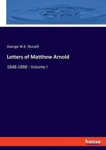 Letters of Matthew Arnold