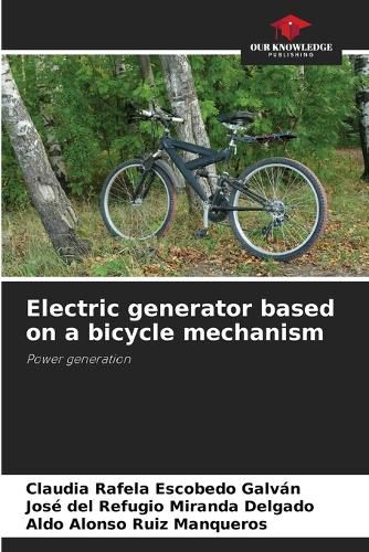 Cover image for Electric generator based on a bicycle mechanism