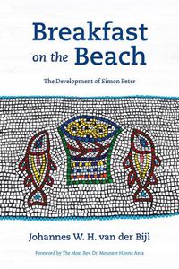 Cover image for Breakfast on the Beach: The Development of Simon Peter