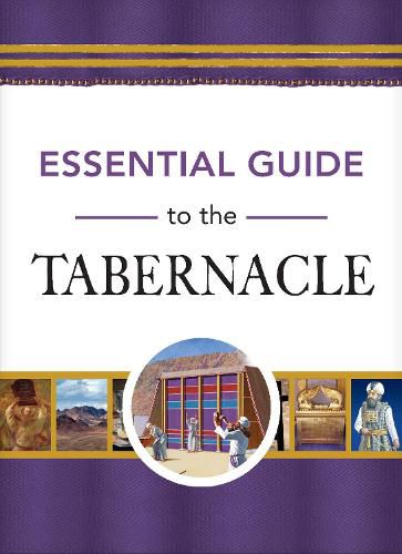 Cover image for Essential Guide to the Tabernacle