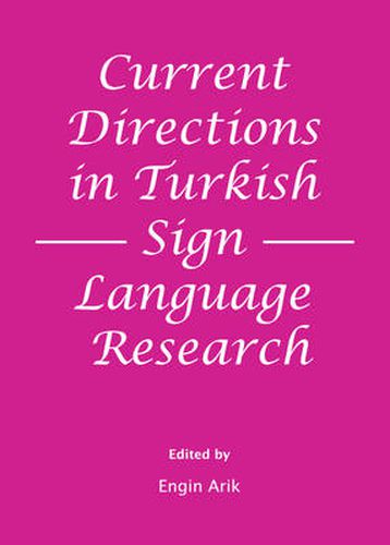 Cover image for Current Directions in Turkish Sign Language Research