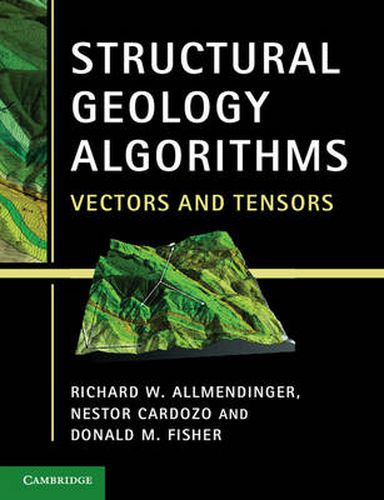 Cover image for Structural Geology Algorithms: Vectors and Tensors