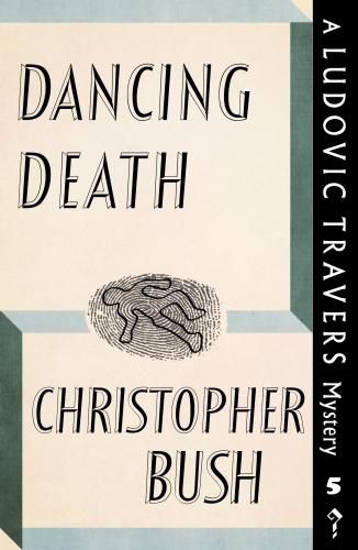 Dancing Death: A Ludovic Travers Mystery