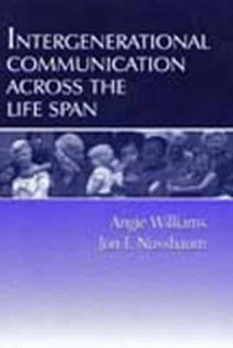 Cover image for Intergenerational Communication Across the Life Span