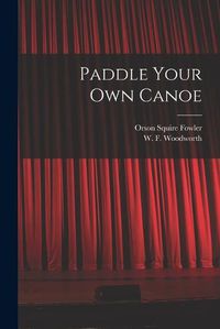 Cover image for Paddle Your Own Canoe