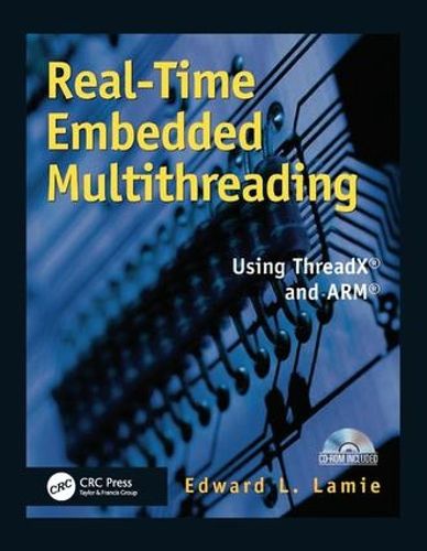 Cover image for Real-Time Embedded Multithreading: Using ThreadX and ARM