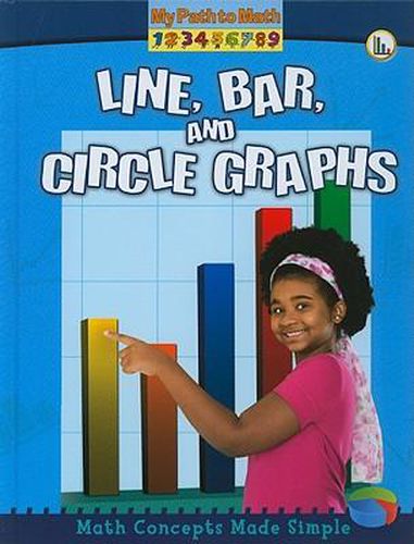 Cover image for Line, Bar, and Circle Graphs