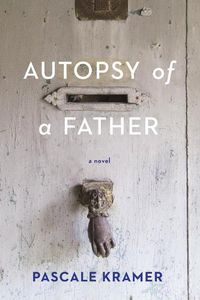 Cover image for Autopsy of a Father