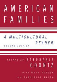 Cover image for American Families: A Multicultural Reader