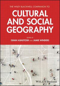 Cover image for The Wiley Blackwell Companion to Cultural and Social Geography