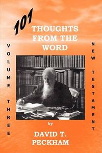 Cover image for 101 Thoughts from the Word Vol. Three