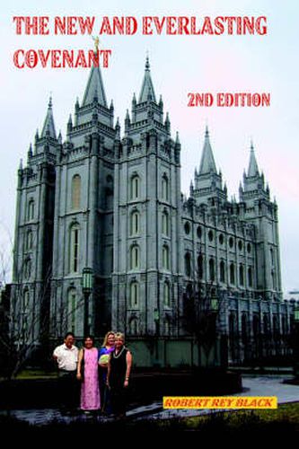 Cover image for The New and Everlasting Covenant: 2nd Edition