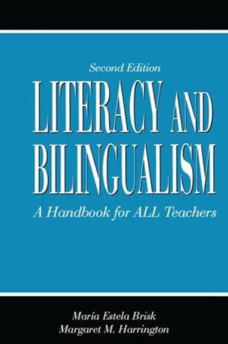 Cover image for Literacy and Bilingualism: A Handbook for ALL Teachers