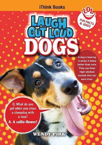 Cover image for Laugh Out Loud Dogs: Fun Facts and Jokes