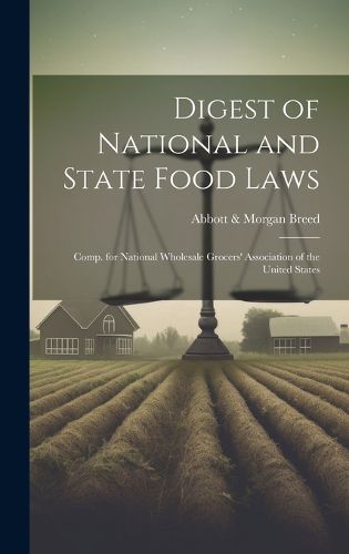 Cover image for Digest of National and State Food Laws