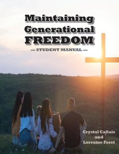 Cover image for Maintaining Generational Freedom