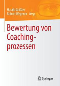 Cover image for Bewertung Von Coachingprozessen