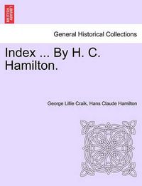 Cover image for Index ... by H. C. Hamilton.
